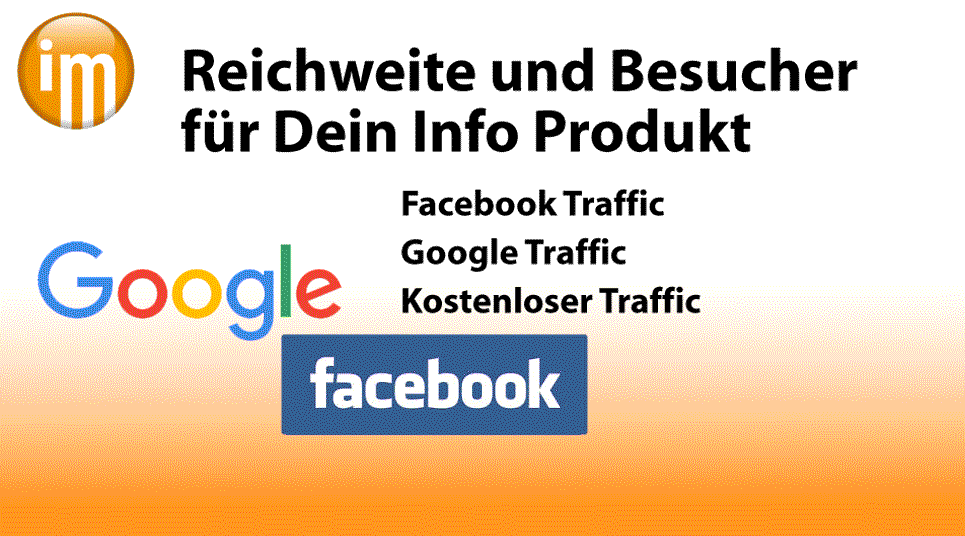 Info Marketing Reichweite und Besucher für Dein Info Produkt